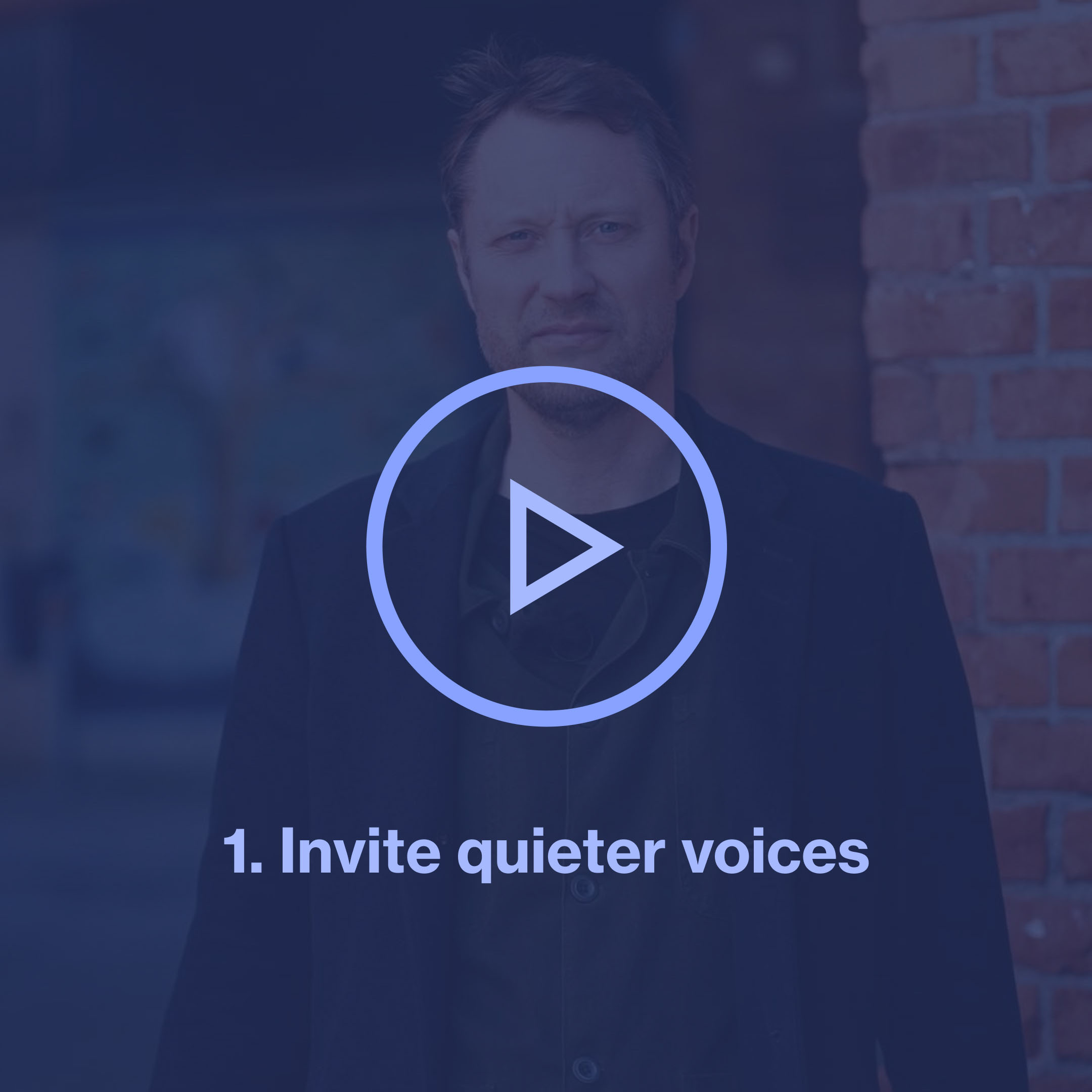 Video tip: Invite quieter voices into the conversation